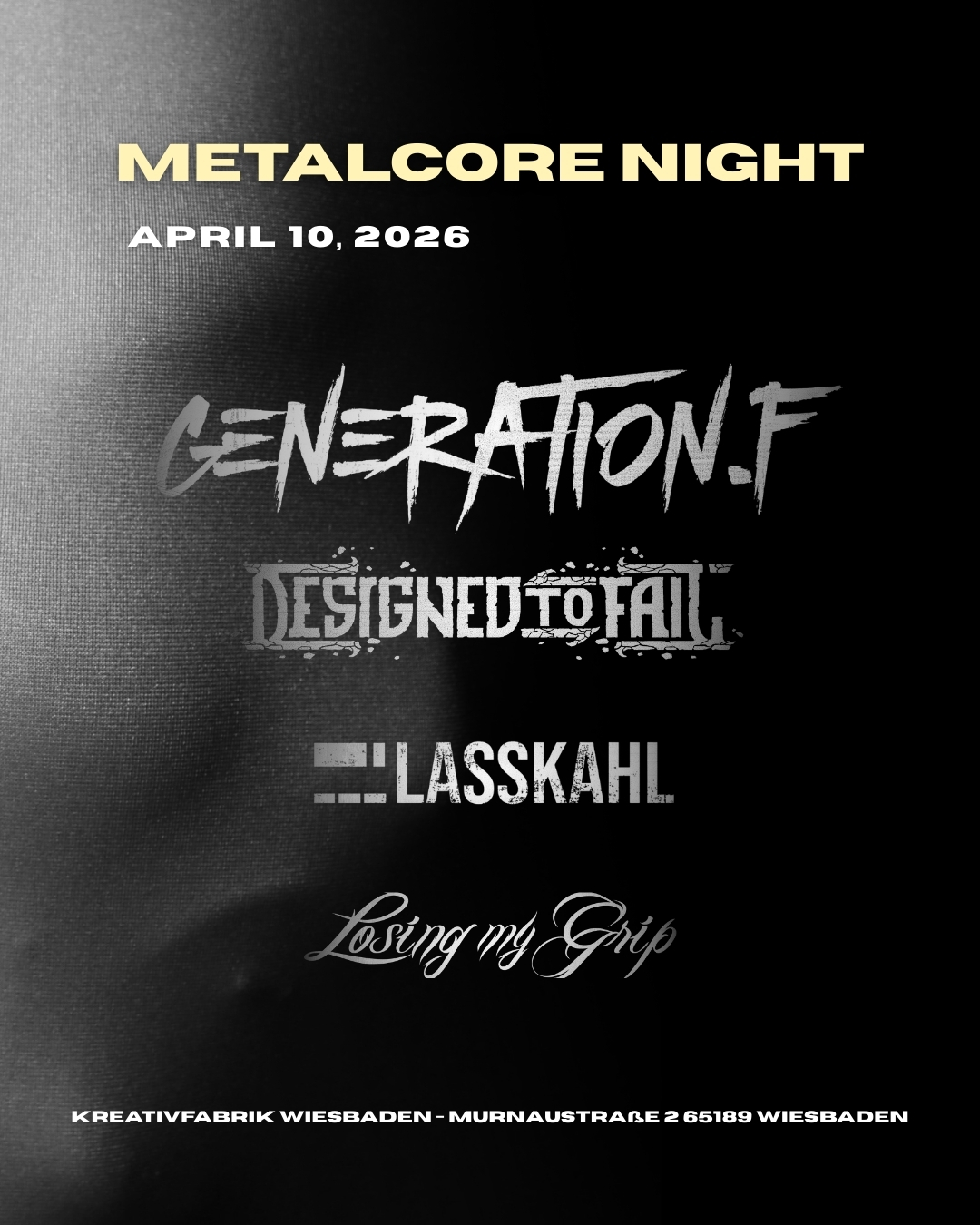 Veranstaltungsbild für Generation F. / Designed to Fail / LASSKAHL / Losing my Grip